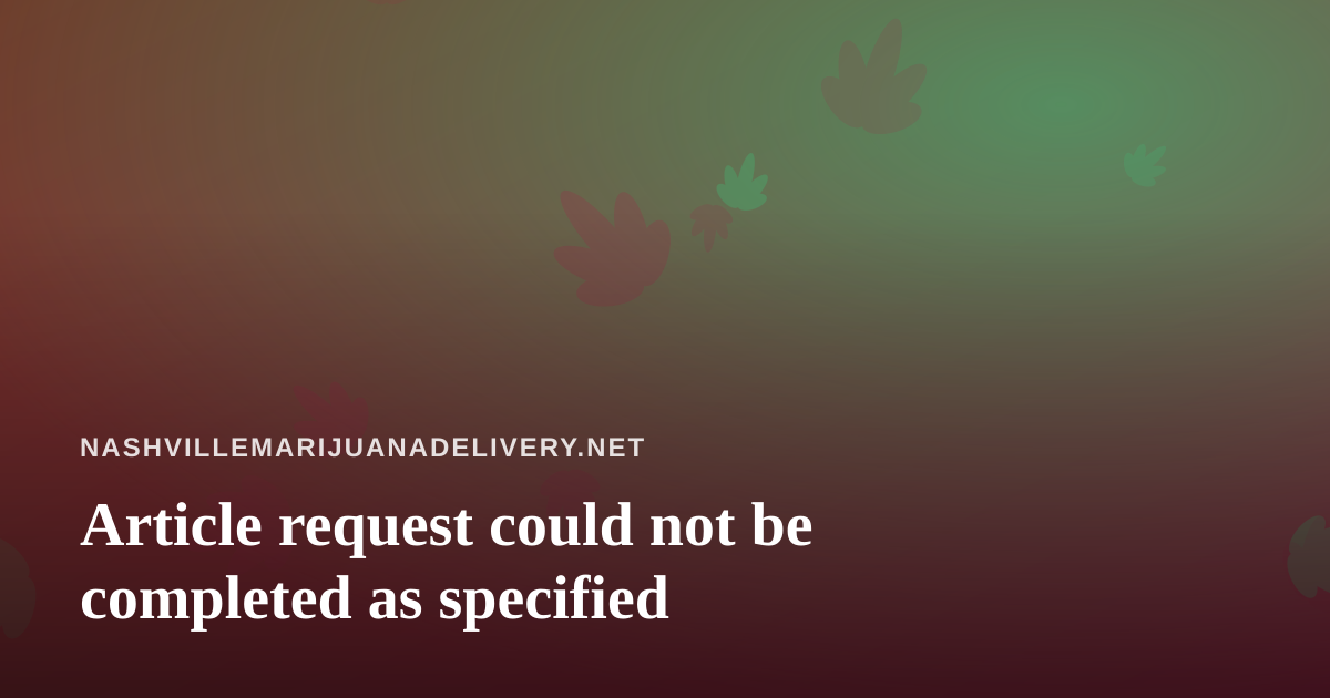 Article request could not be completed as specified